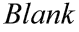 Blank